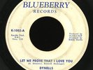 Soul 45   Dynells   Let Me Prove That I Love You   Blueberry   mp3