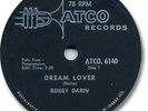 Super Rare 1959 BOBBY DARIN 78 RPM Record. Dream Lover. Atco 6140