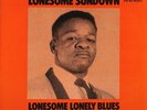 LONESOME SUNDOWN • LONESOME LONELY BLUES • 1970 UK LP BLUE HORIZON 7-63864   NM