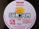 TIME HARD/OUR YOUNGER YEARS (Picka Pow/Rick Wayne) - RARE RECORD Sunjam - LISTEN