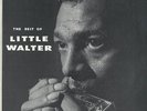 LITTLE WALTER: Best Of Little Walter LP (Mono, original black label, M- cover i