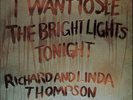 Richard & Linda Thompson I Want To See The Bright Light... UK vinyl LP record