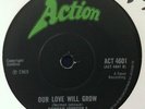 NORTHERN SOUL - NORMAN JOHNSON & THE SHOWMEN - OUR LOVE WILL GROW (ACTION)