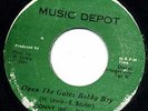 WELL PLEASED & SATISFIED   OPEN THE GATES BOBBY BOY    ROCKERS CUT LISTEN