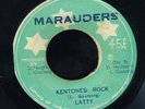 Latty - Kentones Rock / Can't HideJA orig 7