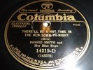 78 Rpm.Bessie Smith: US Columbia :There'll Be A Hot Time In The Old Town…EX+