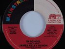 70s Soul/Deep Soul 45 JAMES KELLY DUHON In School MAINSTREAM HEAR VG+