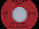 Modern Soul Boogie 45 KELVIN BLAKE You're Very Special FRENCHY HEAR VG++/VG+
