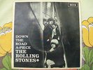 The ROLLING STONES-45 ep--Down the road a-piece