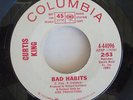 NORTHERN SOUL 45 CURTIS KING BAD HABITS WLPROMO,COLUMBIA;HEAR