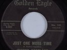 R&B Soul/Deep Soul 45 JOHNNY COPELAND Just One More Time GOLDEN EAGLE HEAR