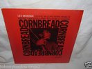 JAZZ LP LEE MORGAN CORNBREAD / BLUE NOTE / NEW YORK LABEL #BLP 4222 / KA