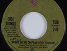 Funk/Sweet Soul 45 COOL SOUNDS Where Do We Go From Here WARNER BROS HEAR VG++