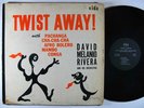 DAVID MELANIO RIVERA Twist Away LP on Vida DG mono