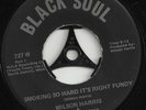 Rare Raw Funk 45 WILSON HARRIS - Smoking So Hard It's Right Funky  on Black Soul