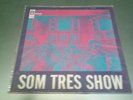 SOME TRES SHOW LP ODEON MONO BRAZIL JAZZ/BOSSA & VOCAL YEAR 1968