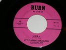 Little Jonny Hamilton Burn 45 Rpm Vintage Burn Label Duke Creatures Band