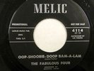 The FABULOUS FOUR 45 Welcome Me Home US 7