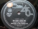 Martha & The Vandellas/My Baby Loves Me/Gordy Northern Soul/OZ Tamla Motown Samp