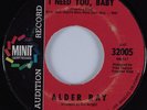 Northern Soul 45 ALDER RAY I Need You, Baby AUDITION HEAR