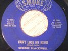 George Blackwell 45 SMOKE Can't Lose My Head RARE ORIGINAL NORTHERN SOUL LISTEN