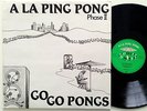 A LA PING PONG - PHASE II GO PONGS - GERMAN LP PRIVATE SYNTH kukuk electronic