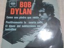 BOB DYLAN Like a Rolling +2 7