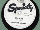 John Lee Hooker Specialty E+ blues promo 78 I'm Mad b/w Everybody's Blues