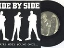 SIDE BY SIDE You’re Only Young Once VINTAGE EP 45 Revelation