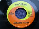 ALEXANDER PATTEN, USA 45, A LIL LOVIN' SOMETIMES, Vinyl, Northern Soul