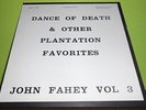 JOHN FAHEY  LP     Dance Of Death & Other Plantation Favorites     1965 Takoma