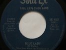 Rare Private Sweet Soul 45 - Soul Explosion Band ''Blue Lady'' SOUL EX mp3