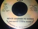 The Harvey Averne Dozen 45 Never Learned To Dance RARE Northern Latin Soul HEAR