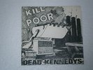 DEAD KENNEDYS - KILL THE POOR 7/45 PORTUGAL PS 1980 RARE KDB PUNK SEX PISTOLS EX