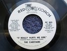 THE CARSTAIRS, USA PROMO 45, IT REALLY HURTS ME GIRL, Vinyl 2nd Issue, Northern