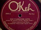 Clarence Williams Blue Five - Old Fashioned Love - 78 Jazz Record Okeh 4993 EE+