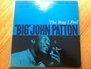 Big John Patton LP The way I Feel Blue Note 4174 Mono 1st
