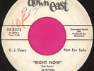 JUSTIN Right Now White Label DJ Promo HEAR VG Northern Soul Down East 45 1969