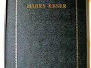 BOOK: 'THE GREAT HARRY RESER' BY BILL TRIGGS, 1st EDITION, 1978, RARE