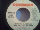 rare soul 45 SHARON MCMAHAN - GET OUT OF MY LIFE 1973 Columbia Promo
