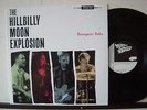 HILLBILLY MOON EXPLOSION BOURGEOIS BABY NEO ROCKABILLY PSYCHOBILLY LP