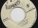 '76 ELEMENTS THRILLER REGGAE 45 BIM SHERMAN AKA THE DYNAMICS LOVE FOREVER ?