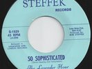 LAVENDER HOUR-45-So Sophisticated-MONSTER & HOLY GRAIL 1967 TEXAS Garage-Punk