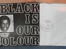 WAYNE WADE: BLACK IS OUR COLOUR. FIRST PRESS DELIGHT