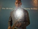 SONNY ROLLINS  THE BRIDGE  RCA LSP-2527  LIVING STEREO D G