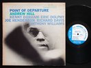 ANDREW HILL Point Of Departure LP BLUE NOTE BST 84167 US 1964 NY RVG EAR DG NM