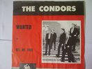 The Condors - Wanted / Set Me Free RARE NEDERBEAT EP 45 TANIA BG 6730