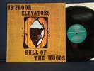 13th Floor Elevators - Bull Of The Woods - 1968 - Int. Artists- Stereo - 1A LP 9
