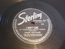 RARE HANK WILLIAMS SR STERLING #208 78 RPM I DONT CARE