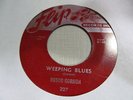 ROSCO GORDON Weeping Blues 45 FLIP blues rock n roll 45 50's VG++ nice original